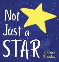 bokomslag Not Just A Star