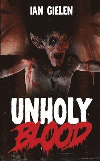 bokomslag Unholy Blood