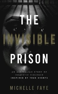 bokomslag Invisible Prison