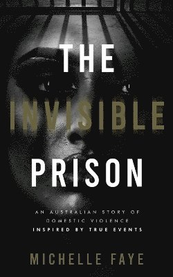 bokomslag Invisible Prison