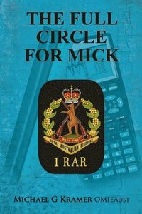bokomslag Full Circle for Mick
