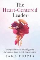 bokomslag Heart-Centered Leader