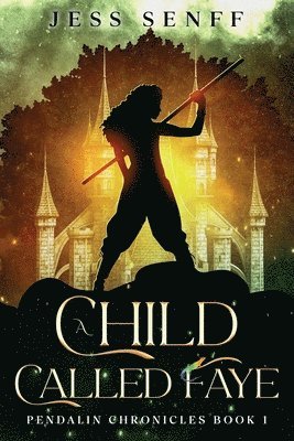 Child Called Faye