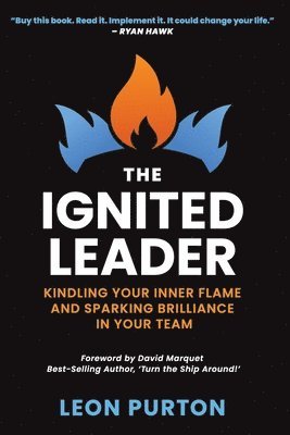bokomslag The Ignited Leader