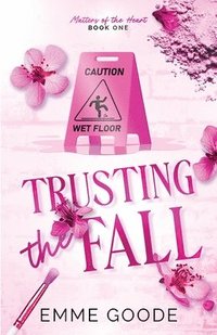 bokomslag Trusting the Fall