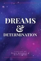 Katy Garner - Dreams and Determination, Häftad