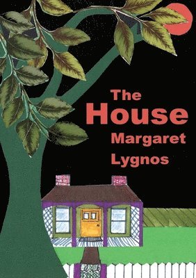 Margaret Lygnos - House, Häftad