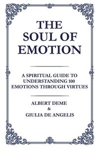 bokomslag Soul of Emotion