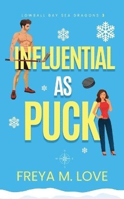 Influential as Puck