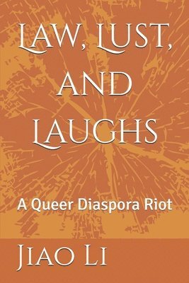 Law, Lust, and Laughs 1