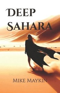 bokomslag Deep Sahara