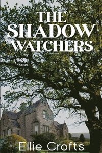 bokomslag Shadow Watchers
