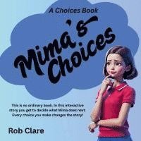 bokomslag Mima's Choices