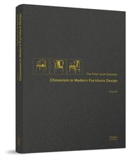bokomslag Chinesism in Modern Furniture Design
