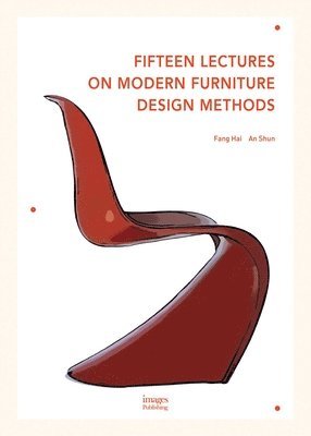 bokomslag Fifteen Lectures on Modern Furniture Design Methods