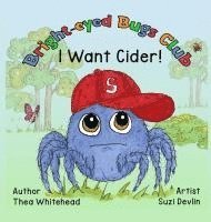 bokomslag I Want Cider