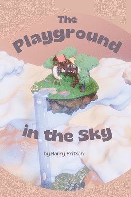 Playground in the Sky 1