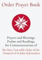 Order Of St John, Andreas Loewe - Order Prayer Book, Inbunden