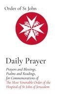 Order Of St John, Andreas Loewe - Daily Prayer, Häftad