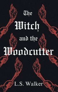 bokomslag Witch and the Woodcutter