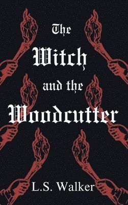 bokomslag Witch and the Woodcutter