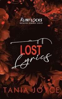 bokomslag Lost Lyrics: An Emotional Rockstar Romance - DISCREET SPECIAL EDITION