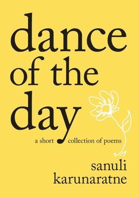 Sanuli Karunaratne - dance of the day, Häftad