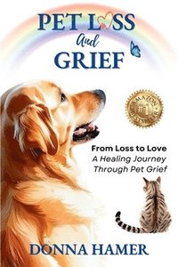 bokomslag Pet Loss And Grief
