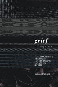 bokomslag Grief: Five sequences