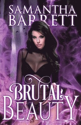 Samantha Barrett - Brutal Beauty, Häftad