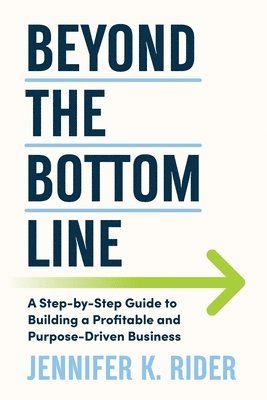 bokomslag Beyond The Bottom Line