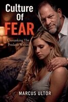 Marcus Ultor - Culture of Fear, Häftad