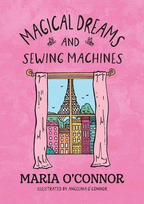 bokomslag Magical Dreams and Sewing Machines