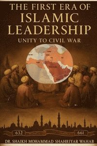 bokomslag First Era of Islamic Leadership