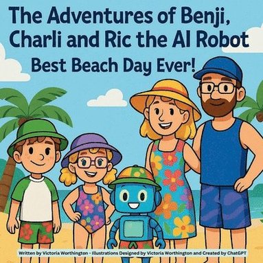 bokomslag Adventures of Benji, Charli and Ric the AI Robot