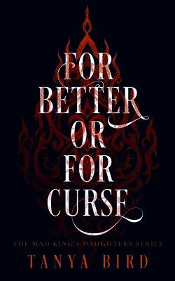 For Better or for Curse