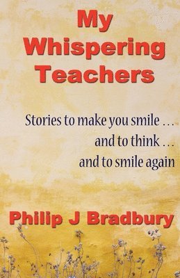 My Whispering Teachers