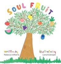 bokomslag Soul Fruit