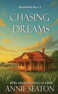 bokomslag Chasing Dreams