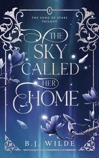 bokomslag Sky Called Her Home
