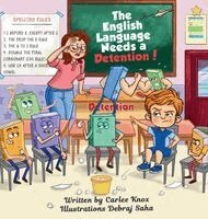 Carlee L Knox - English Langauge Needs a Detention!, Inbunden