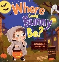 Carlee Knox - Where Could Bunny Be?, Inbunden. Tillgänglighet: Tillfälligt slut