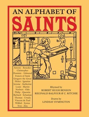 Robert Hugh Benson, Reginald Balfour, C. Ritchie - An Alphabet of Saints, Häftad