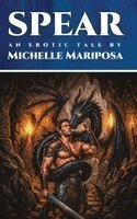 Michelle Mariposa - Spear, Häftad