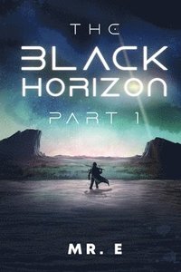 bokomslag Black Horizon Part 1