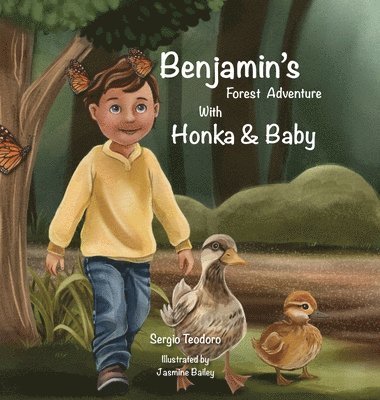 Sergio Teodoro - Benjamin Forest Adventure With Honka & Baby, Inbunden