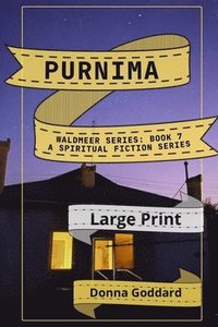 bokomslag Purnima: A Spiritual Fiction Series Large Print
