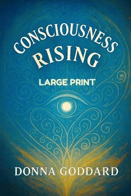 Consciousness Rising