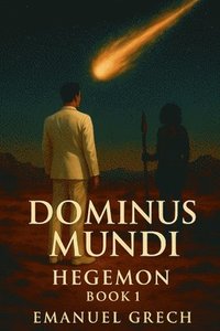 bokomslag Dominus Mundi: Hegemon Book 1