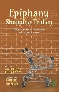 bokomslag Epiphany and the Shopping Trolley